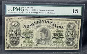 Canada DC-8e-i 1878 $1 Lettered Border A-series Montreal PMG Choice F 15 #B-003 - Picture 1 of 4