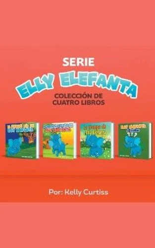 Serie Elly Elefanta Colección de Cuatro Libros (Spanish Books For Kids, - Imagen 1 de 1