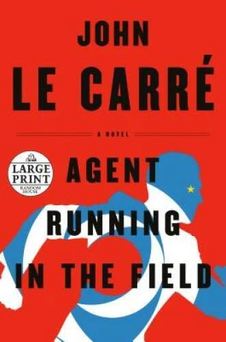 Agent Running in the Field: A Novel (Random House Large Print) - GOOD - Image 1 of 1