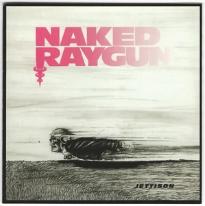 NAKED RAYGUN Jettison CD Punk mit Bonustracks - SAUBERE Kopie  - Bild 1 von 1