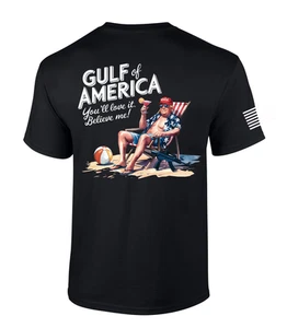 Patriot Pride Trump Gulf Of America You'll Love It, Believe Me! Mens - Picture 1 of 11