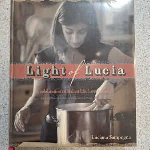 Luz de Lucía Celebración de la Vida Italiana, Amor y Comida Luciana Sampogna HC🦋 - Imagen 1 de 9