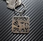 BADMINTON Born To Play shuttlecock racquet Court Game Keyring Keychain Gift