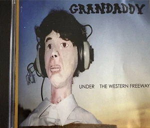 GRANDADDY - Under The Western Freeway CD 2000 Big Cat MF1 - Picture 1 of 2
