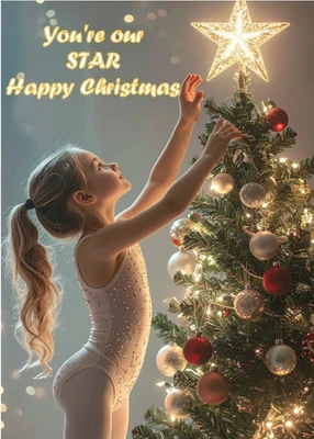 GYMNAST DANCER BALLET CARD - YOU'RE OUR STAR - GYMNAST WITH XMAS TREE & STAR - Image 1 of 3