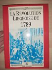 La révolution liegeoise de 1789 édition crédit communal de 1989