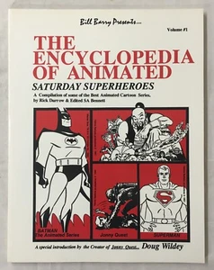The Encyclopedia of Animated Saturday Superheroes Vol. 1 - Rick Darrow - 1993 PB - Picture 1 of 6