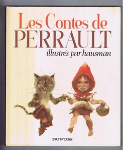 LES CONTES DE PERRAULT illustrés par René HAUSMAN DUPUIS EO 1979 - Imagen 1 de 4
