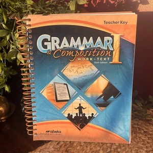 Abeka Grammar and Composition I Work-Text Teacher Key 6th Edition 2017 LIKE NEW - Foto 1 di 7