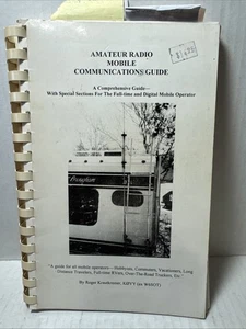 Amateur Radio Mobile Communications Guide" by Roger Krautkremer, KØYY (ex W6SOT) - Picture 1 of 7