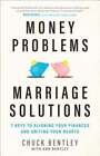 Money Problems, Marriage Solutions: 7 Keys to Aligning Your Finances and Uniting