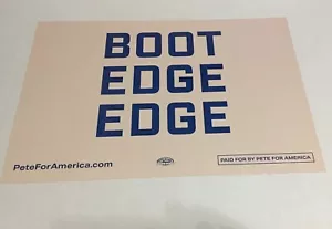Pete Buttigieg Campaign Sign 18"X 12" BOOT EDGE EDGE - Picture 1 of 4