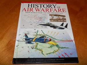 HISTORY OF AIR WARFARE From World War I to the Present Day WWI WWII Jet Book NEW - Picture 1 of 6
