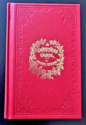 Charles Dickens. A CHRISTMAS CAROL. Top Quality Facsimile of 1843 First Edition. - Image 1 of 4