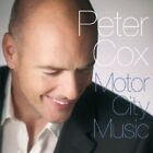 Peter Cox - Motor City Music - Peter Cox Cd 7Kvg The Cheap Fast Free Post
