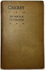 The Hon R H Lyttelton / Cricket 1st Edition 1898
