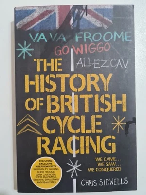 Chris Sidwells The History Of British Cycle Racing, Paperback - Image 1 of 4