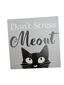 Home Pet Wood Sign Cat Stress Shelf Desk Decor Prop Plaque Gray Free Ship - Picture 1 of 6