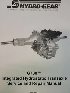 Hydro Gear G730 G7-BCBB-1XDC-1FCA Integr Transaxle Garden Tractor Service Manual - Picture 1 of 2