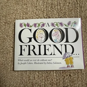 A Good Friend, By Joseph Cohen, Debra Solomon, Gift Book, Paperback - Picture 1 of 12