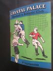 CRYSTAL PALACE V NORTHAMPTON TOWN FOURTH DIVISION  16/4/60 PROGRAMME