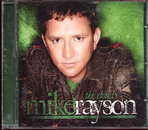 The Cloud ~ Mike Rayson CD NEW - Imagem 1 de 1