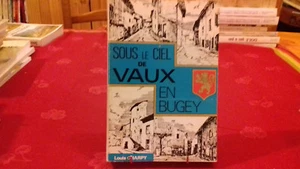 SOUS LE CIEL DE VAUX EN BUGEY(01).CHARPY LOUIS.1977(150ray1) - Bild 1 von 5