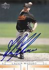 Calvin Maduro Baltimore Orioles Signed 2002 Baseball Card Philadelphia Phillies