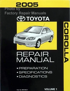 2005 Toyota Corolla Factory Service Manual Original Shop Repair Volume 1 of 2 - Picture 1 of 4