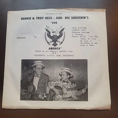 Bennie Hess & Troy Hess – Our America / Goodbye, Little Son, Goodbye 45 7" W Pic - Imagem 1 de 4
