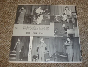 The Pioneers - Sing with Spirit. Talladega Alabama Gospel Music. NEW LP Record - Picture 1 of 2