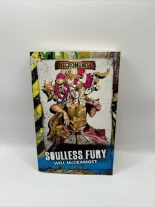 Necromunda: Soulless Fury by Will McDermott WARHAMMER 40k FREE SHIPPING - Imagen 1 de 7