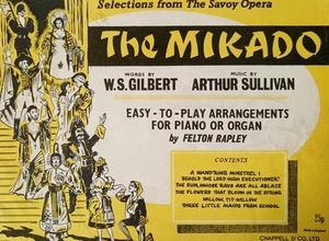 The Mikado By WS Gilbert & Arthur Sullivan 1960 Sheet Music.Felton Rapley. - Picture 1 of 6