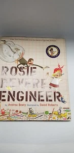 Rosie Revere Engineer Hardcover Andrea Beaty children book encourage create - Picture 1 of 21