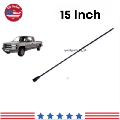 15'' Antenna Replacement Mast Radio Am/Fm For Chevrolet C 1500 1988-1999 - Image 1 of 2
