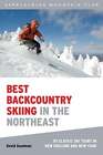 Bestes Backcountry-Skifahren im Nordosten: 50 klassische Skitouren in Neuengland