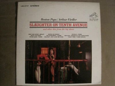 BOSTON POPS ARTHUR FIEDLER SLAUGHTER ON TENTH AVENUE LP '64 RCA LSC-2747 VG+ - Image 1 of 3