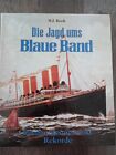 Mai85die Jagd Ums Blaue Band Hjrook Reederrennen Und Rekorde