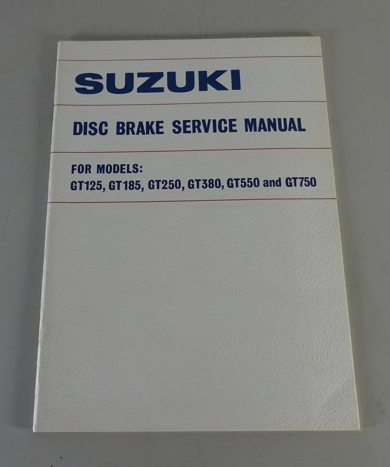 Manual de Taller Suzuki Freno Disco para Gt 125,185, 250,380, 550.750 Von 1974 - Imagen 1 de 3