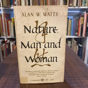 Nature Man and Woman by Alan Watts 1970 Paperback READ - Picture 1 of 8