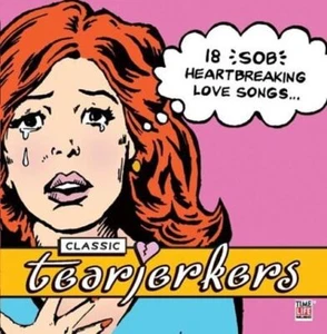 Classic Tearjerkers [Audio CD] Various Artists - Bild 1 von 1