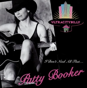 + (COUNTRY) PATTY BOOKER / I DON'T NEED ALL THAT - Picture 1 of 2