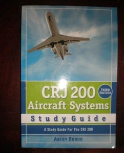 CRJ 200 Aircraft Systems Study Guide BRAND NEW - Picture 1 of 1