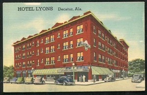 Decatur Alabama al Hotel Lyons cars autos old postcard #2 - Picture 1 of 2