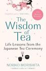 Noriko Morishita The Wisdom of Tea (Taschenbuch)