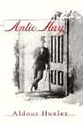 Antic Hay By Aldous Huxley: Used