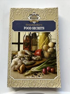 Grandmother's Kitchen Wisdom Library : Food Secrets (Dr. Myles H. Bader 2002 PB) - Picture 1 of 2