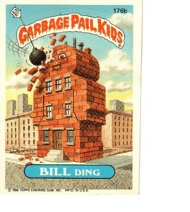 1986 Topps cubo de basura niños Bill Ding tarjeta #176b GPK MÁS EN MI TIENDA EBAY - Imagen 1 de 2