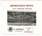 Entre-Deux-Mers.étiquette Clos Grand-Mayne. Années 50.