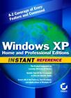 Windows XP Home and Professional Editions Instant Reference By D